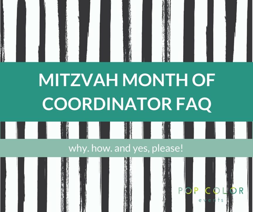 A "Month Of" Coordinator for your Mitzvah will allow you to be a guest at your own party and ensure you've done everything right. Priceless! | Pop Color Events | Adding a Pop of Color to Bar & Bat Mitzvahs in DC, MD & VA