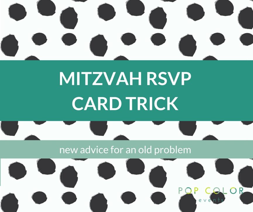 Need a better way to number Mitzvah RSVP cards than in pencil? Pop Color Events | Adding a Pop of Color to Bar & Bat Mitzvahs in MD, DC & VA