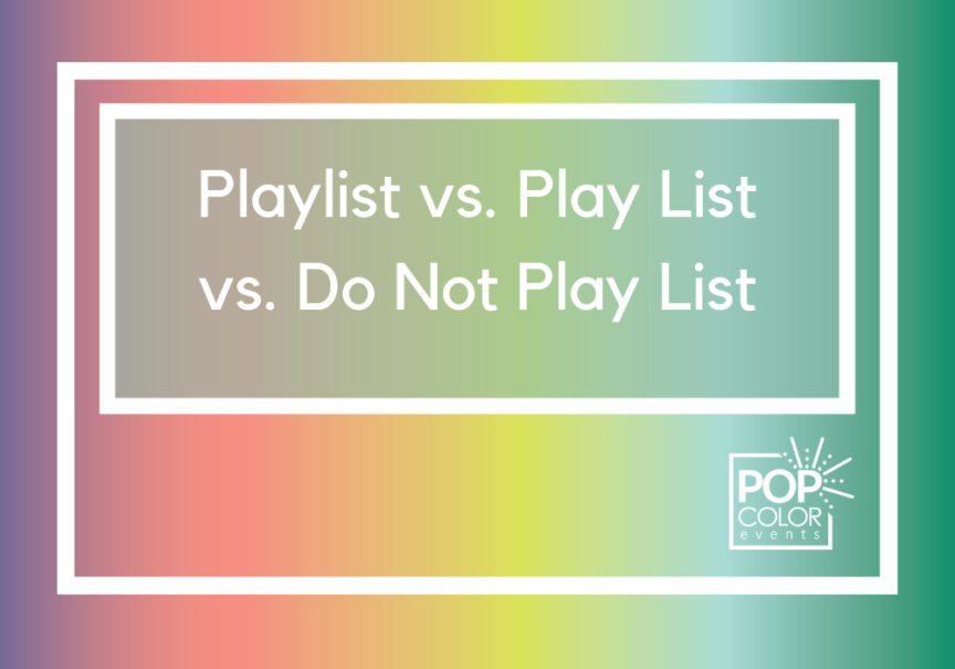 How to create play list and a do not play list for your Bar or Bat Mitzvah (not to be confused with a playlist) to keep your guests dancing all night. | Pop Color Events | Adding a Pop of Color to Bar & Bat Mitzvahs in DC, MD & VA