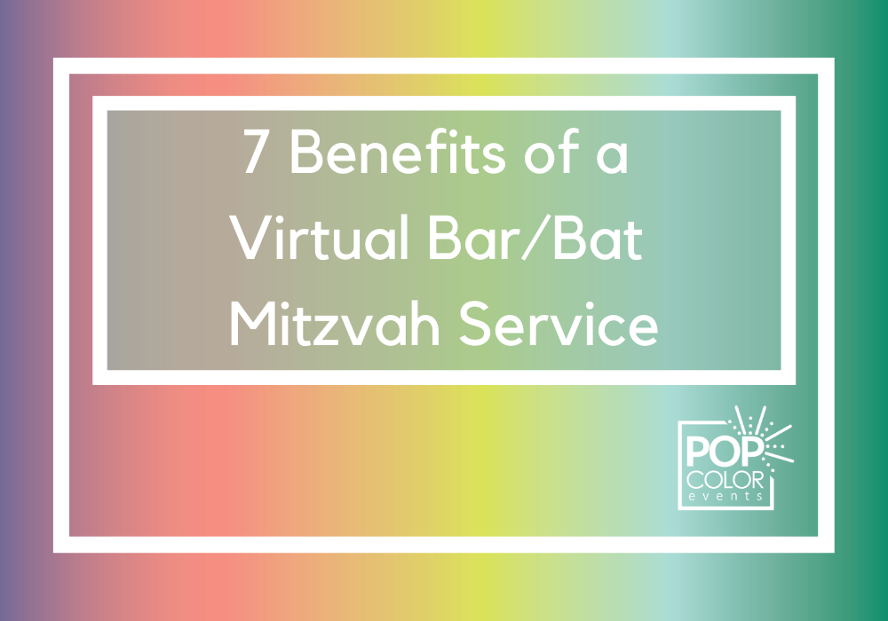 Benefits, positives and possibilities of a Bar or Bat Mitzvah Virtual Services and worship during the the COVID-19 pandemic. Be creative!