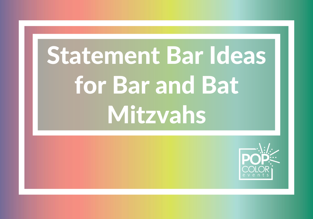 Discover statement bar ideas for your Mitzvah! From glowing bars to themed designs, explore creative ways to make your bar a showstopper. | Pop Color Events | Adding a Pop of Color to Bar & Bat Mitzvahs in DC, MD & VA