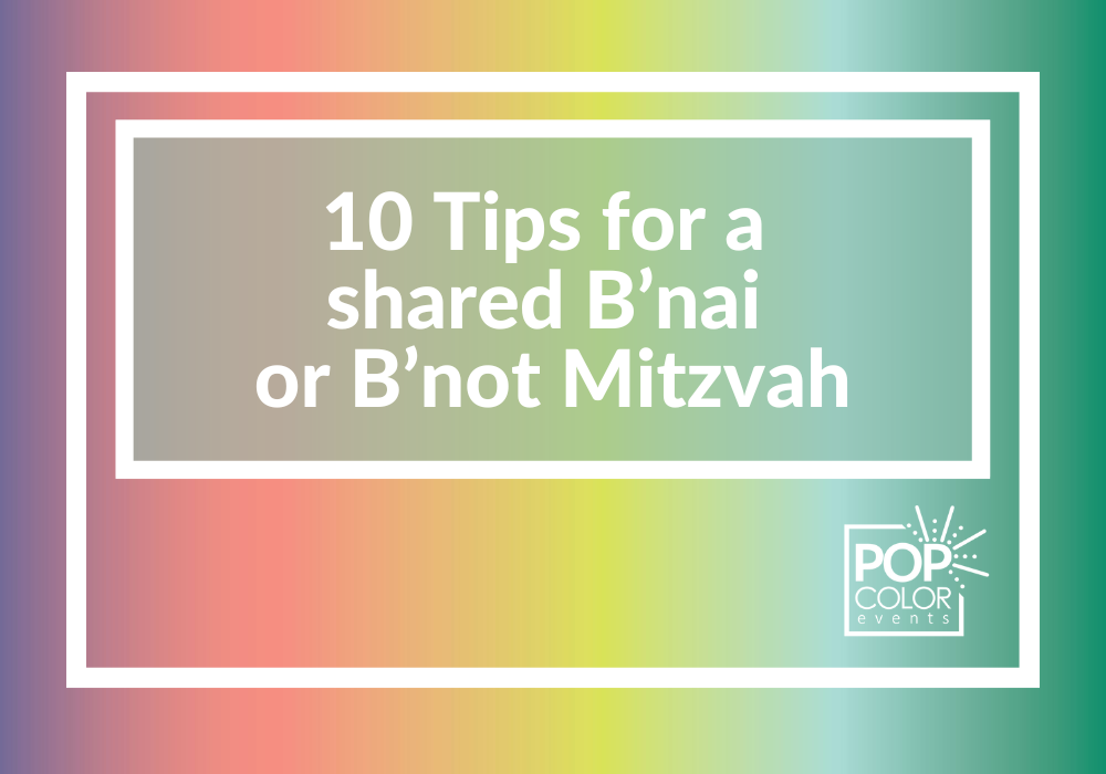 Shared b’nai or b’not mitzvah planning for twins, siblings, cousins, or friends. Practical tips on themes, budgets, vendors, and equal spotlight | Pop Color Events | Adding a Pop of Color to Bar & Bat Mitzvahs in DC, MD & VA